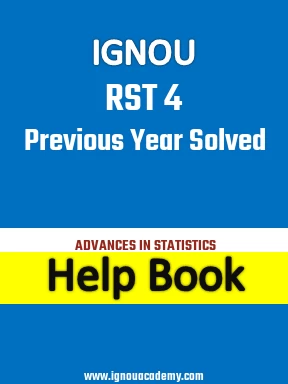 IGNOU RST 4 Previous Year Solved Question Paper